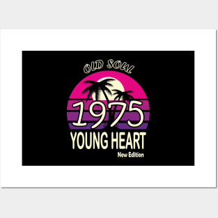 1975 Birthday Gift Old Soul Young Heart Posters and Art